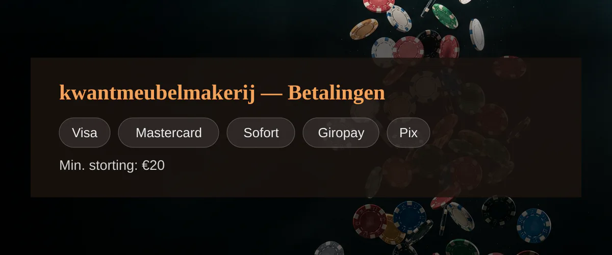 kwantmeubelmakerij — Betalingen: Visa, Mastercard, Sofort, Giropay, Pix