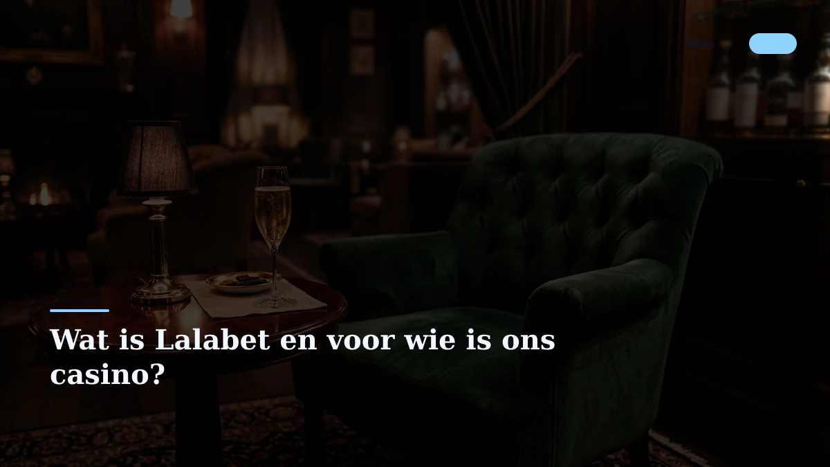 Wat is Lalabet en voor wie is ons casino?