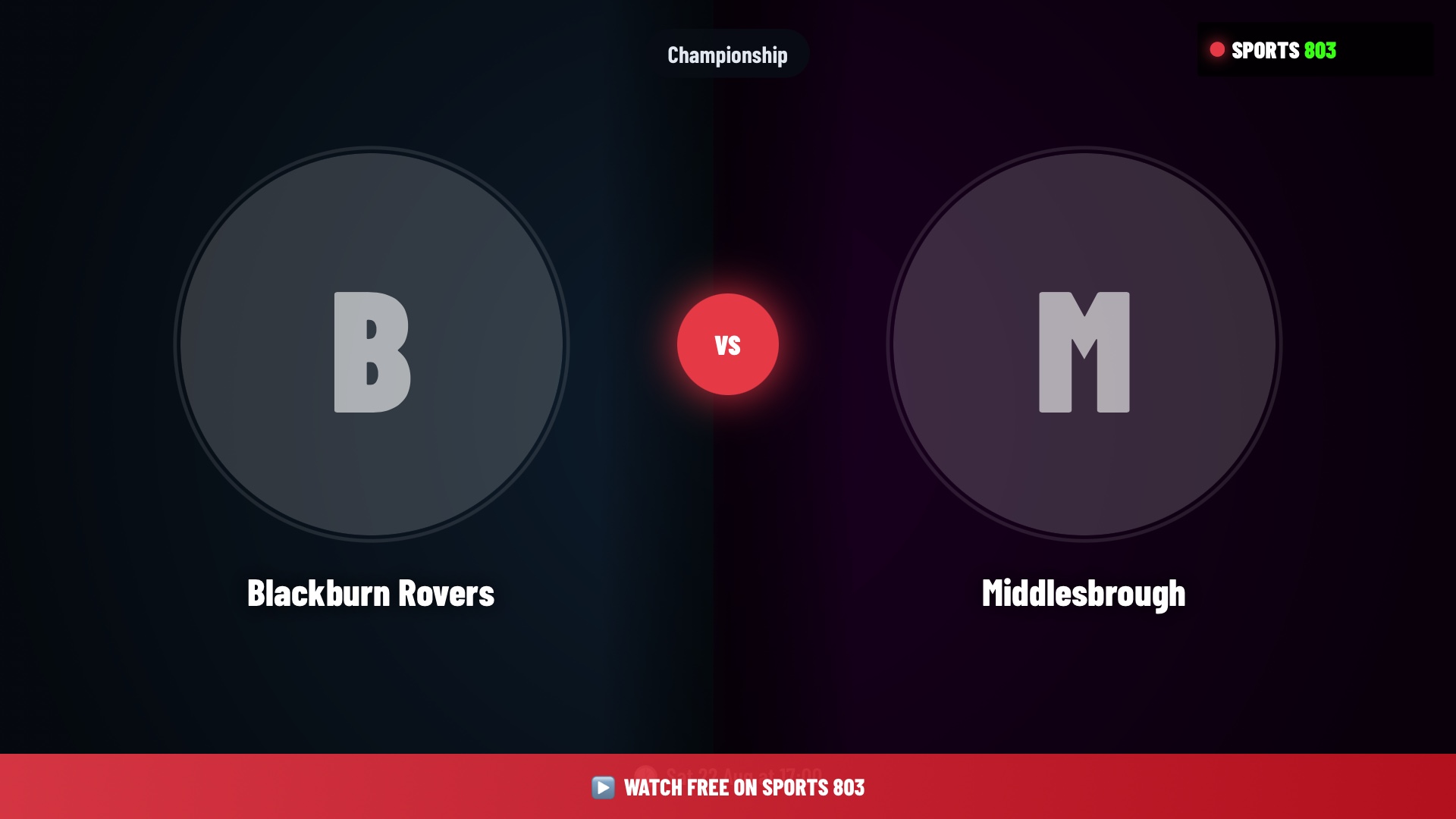 Blackburn Rovers vs Middlesbrough – Championship Live Stream | Sports 803