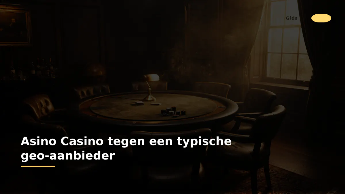 Asino Casino tegen een typische geo-aanbieder
