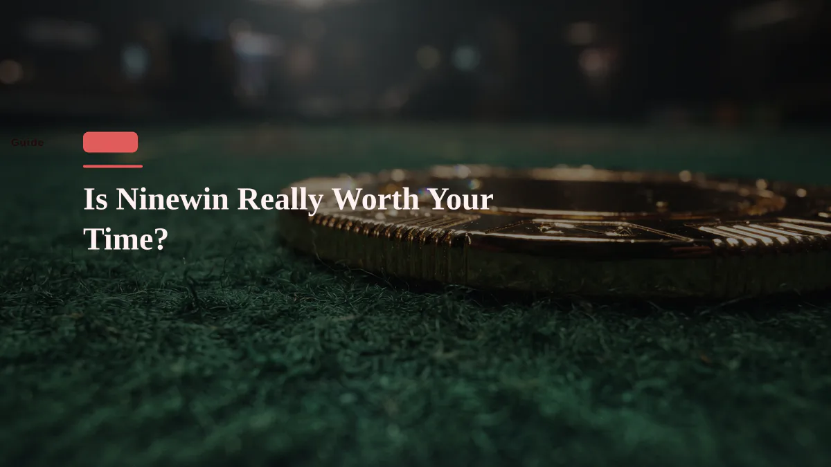 Is Ninewin Really Worth Your Time?