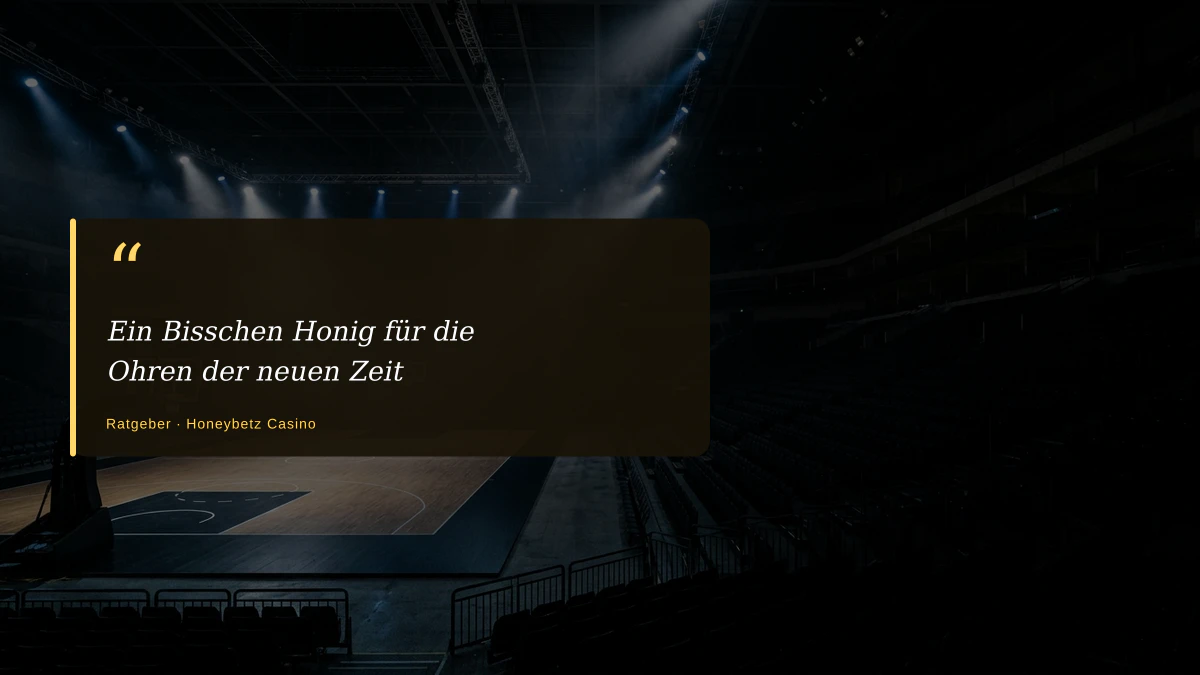 Ein Bisschen Honig für die Ohren der neuen Zeit 1 Ein Bisschen Honig für die Ohren der neuen Zeit