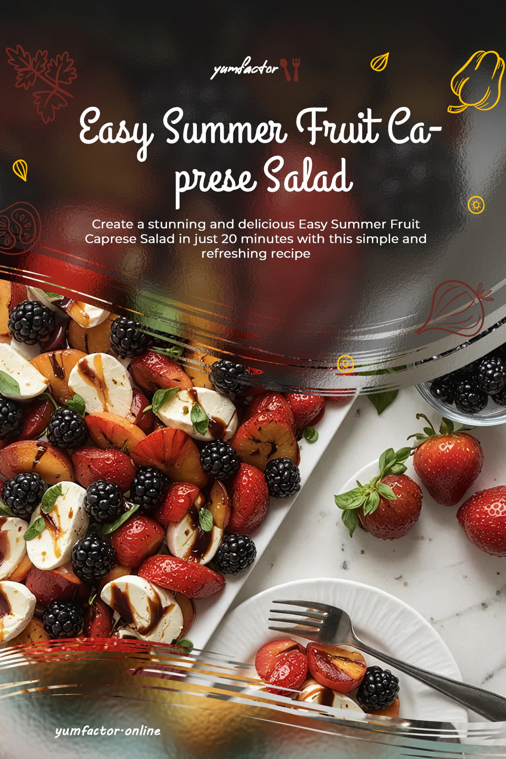 Easy Summer Fruit Caprese Salad
