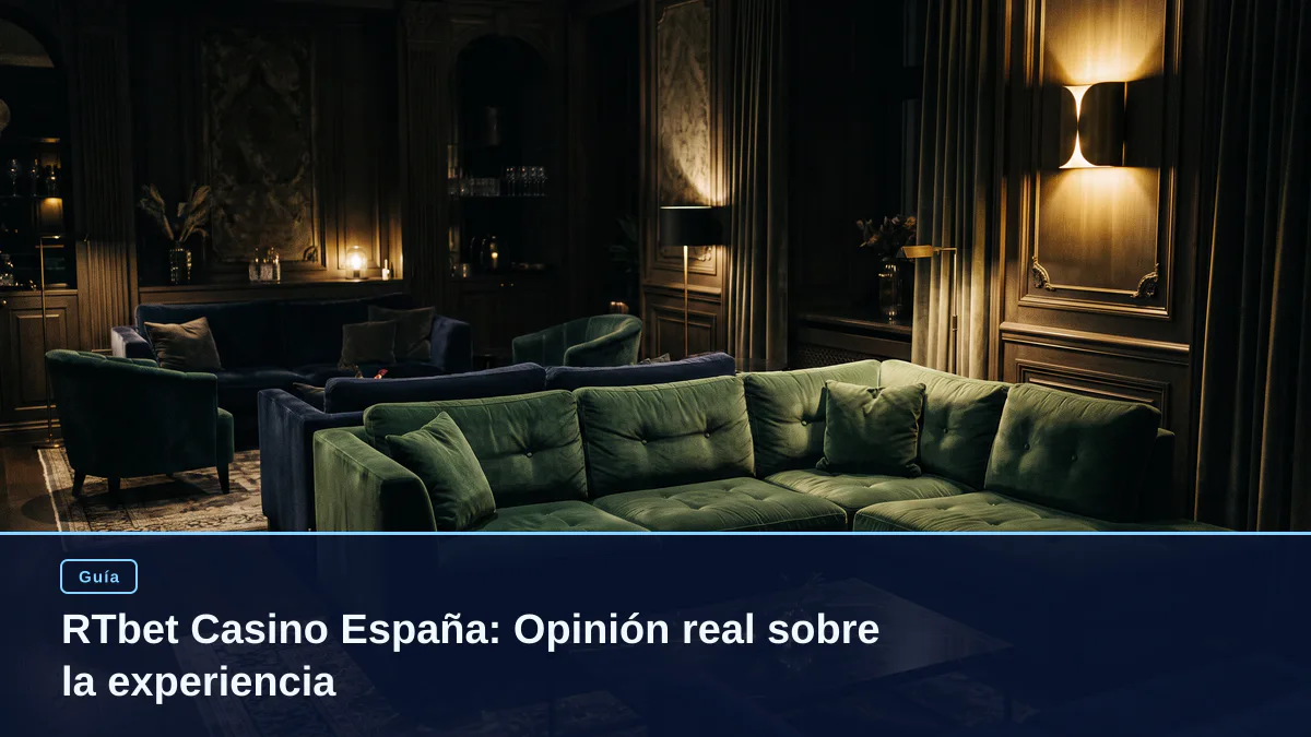 RTbet Casino España: Opinión real sobre la experiencia