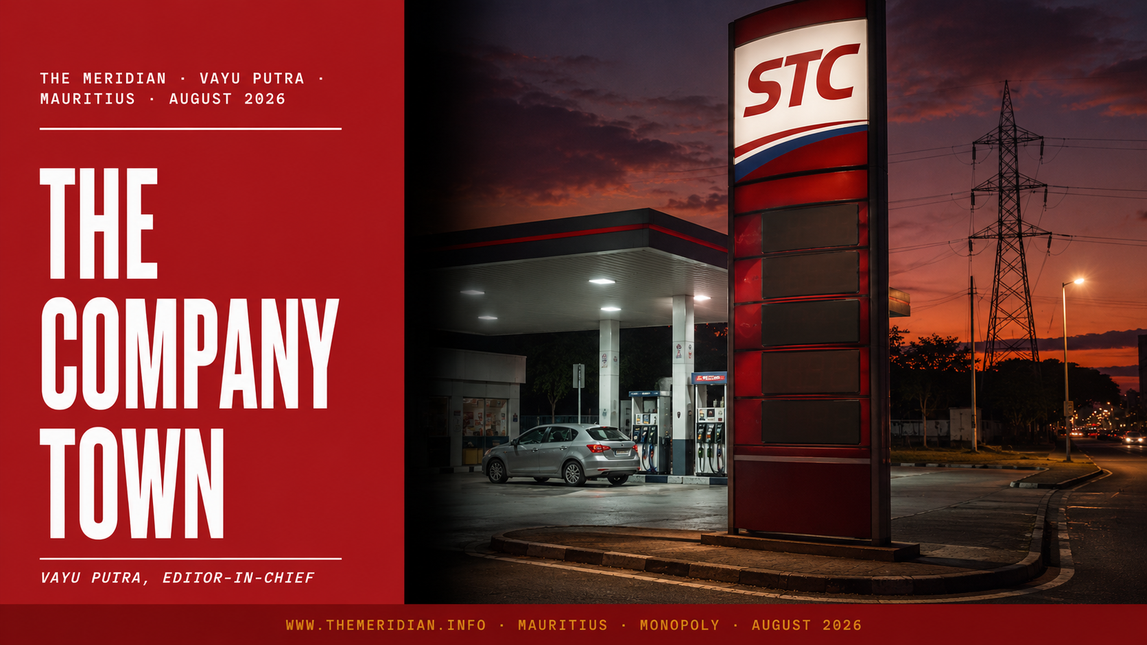 The Company Town STC CEB CWA Mauritius Monopoly Prices The Meridian August 2026