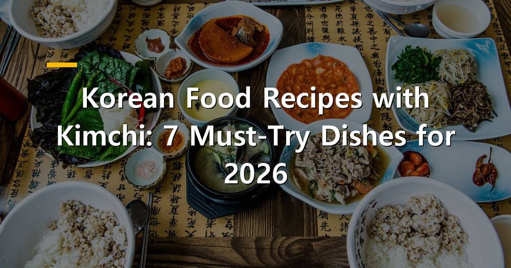 Assortment of Korean food recipes with kimchi dishes