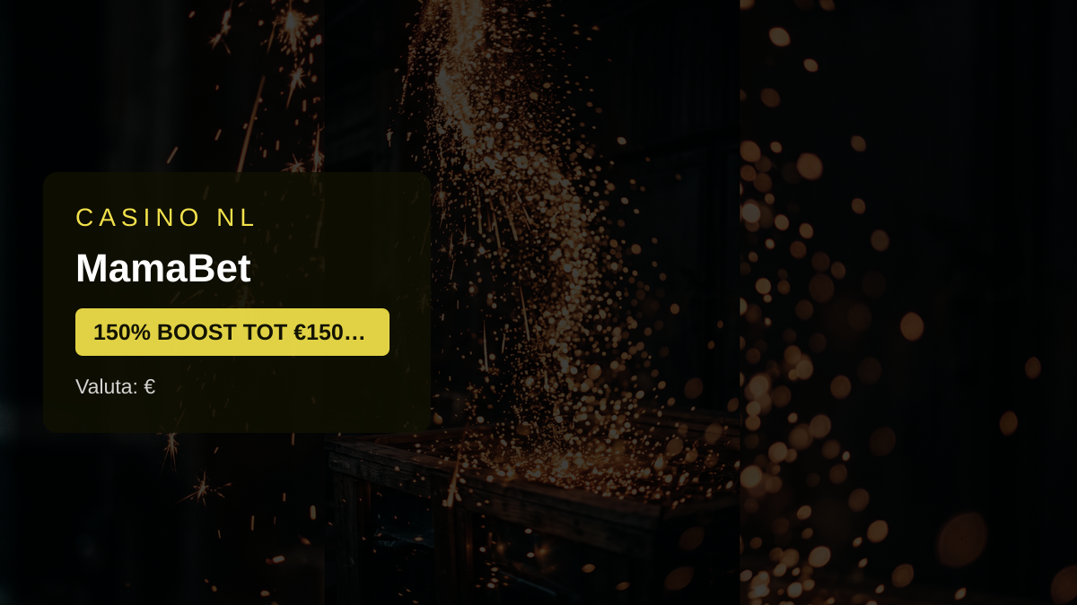 MamaBet casino — welkomstbonus 150% BOOST TOT €1500 + 150 FS, betalingen: Visa, Mastercard, Bitcoin, Ethereum, Litecoin