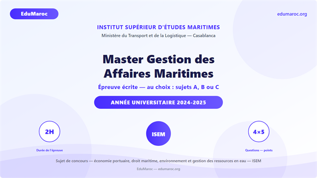 Exemple Concours Master Gestion des Affaires Maritimes ISEM 2024-2025