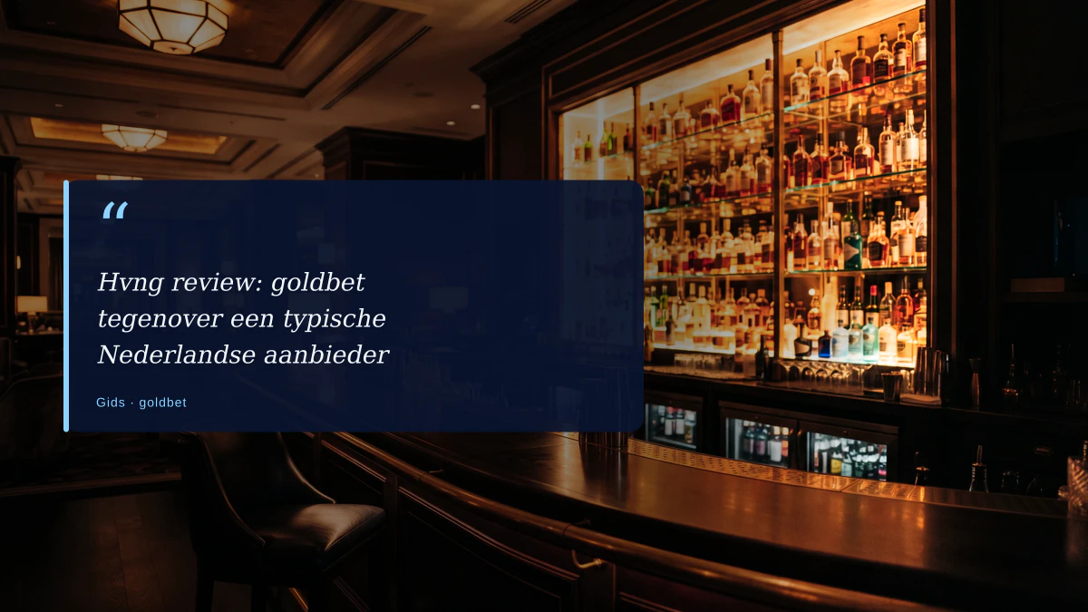 Hvng review: goldbet tegenover een typische Nederlandse aanbieder