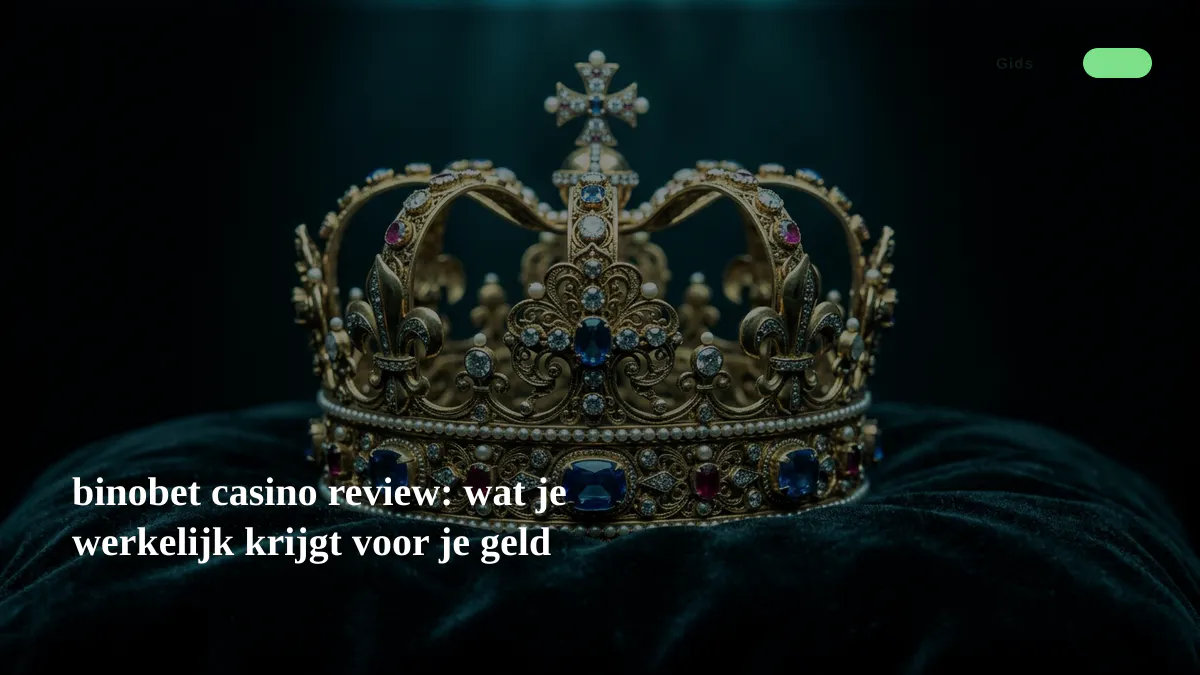 binobet casino review: wat je werkelijk krijgt voor je geld