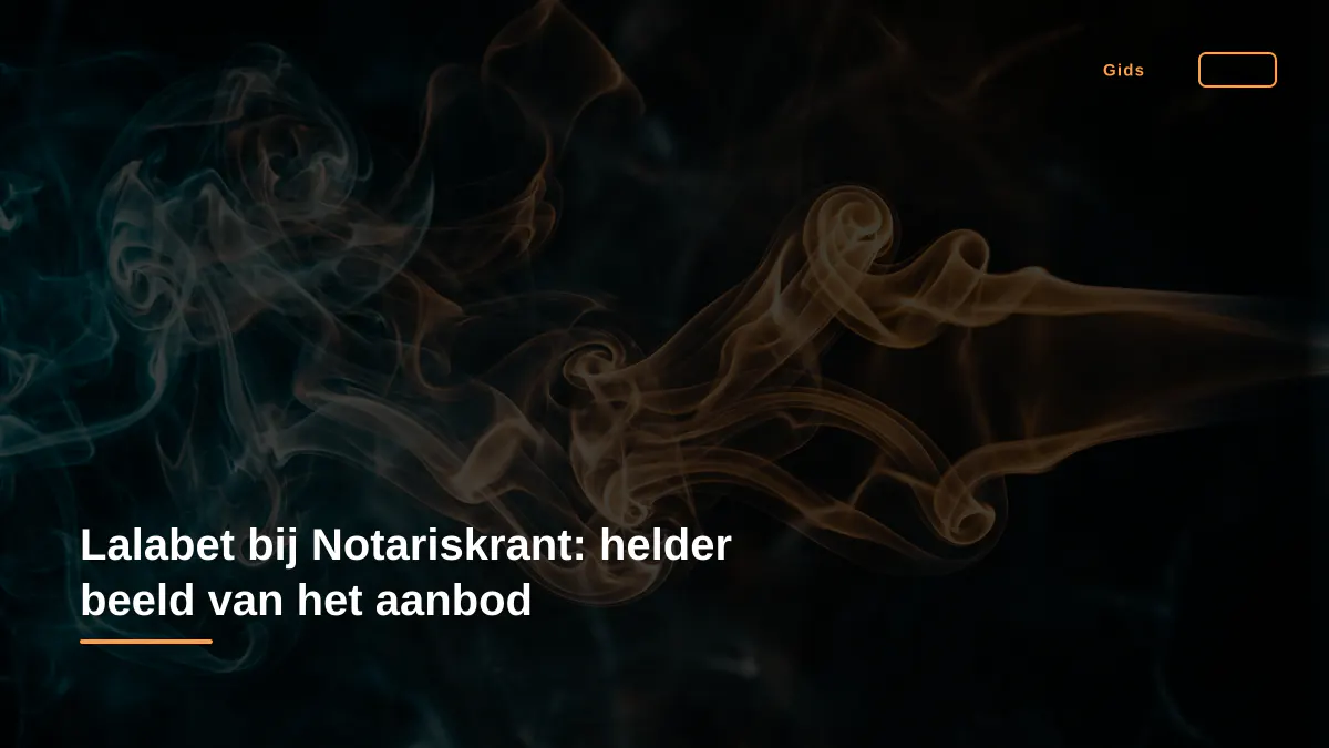 Lalabet bij Notariskrant: helder beeld van het aanbod