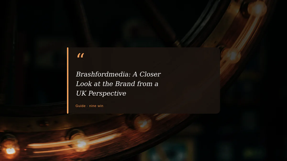 Brashfordmedia: A Closer Look at the Brand from a UK Perspective