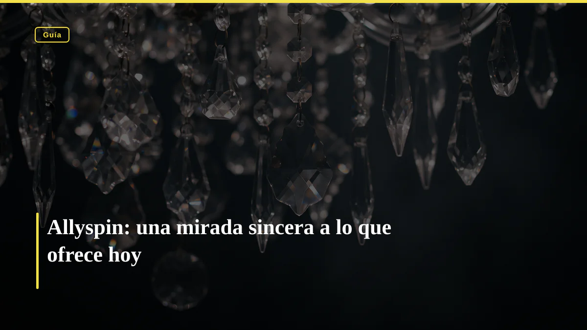 Allyspin: una mirada sincera a lo que ofrece hoy