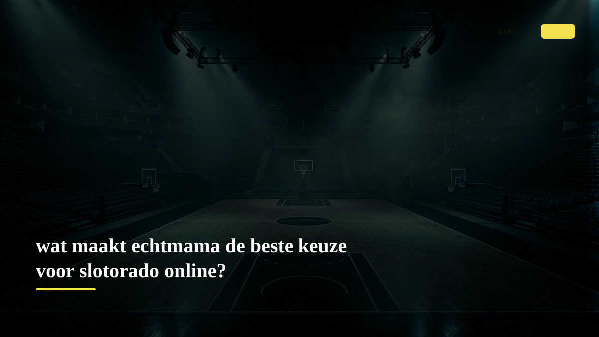 wat maakt echtmama de beste keuze voor slotorado online?