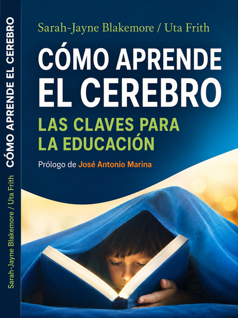 Portada de Cómo aprende el cerebro: las claves para la educación