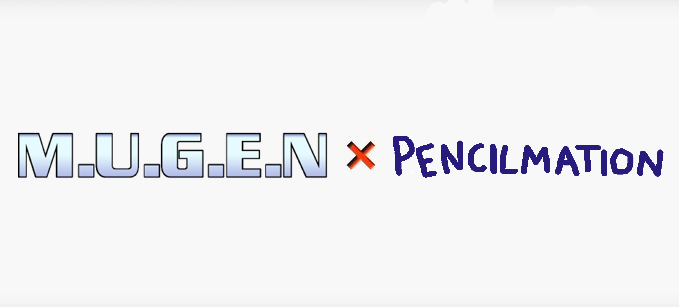 MUGEN-x-Pencilmation.png