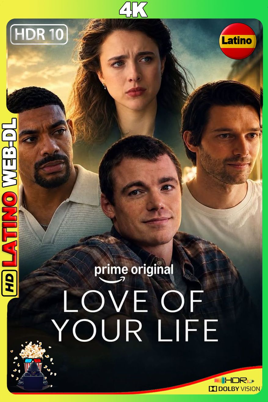 Love of Your Life (2026) [2160p] WEB-DL 4K HDR10 [Latino-Inglés]