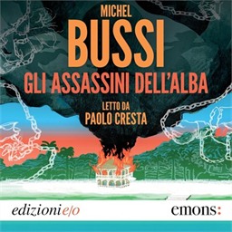 Michel Bussi – Gli assassini dell’alba (2026) (mp3 – 128 kbps)