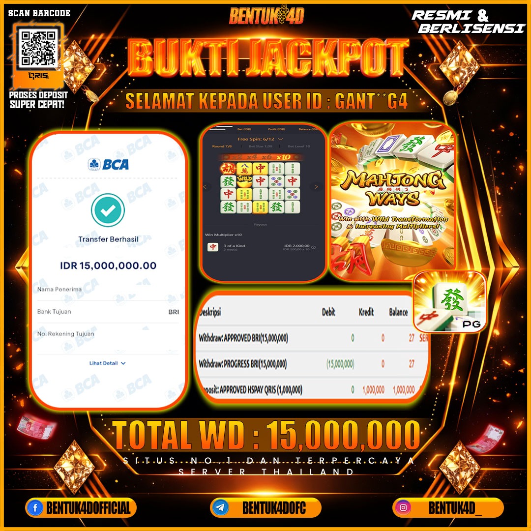 SELAMAT KEPADA USER ID : GANT**G4 KEMENANGAN Rp 15,000,000 (MAHJONGWAYS 1) DI BENTUK4D