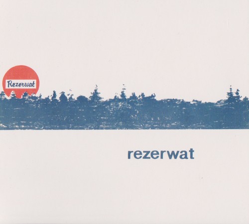 Rezerwat - Rezerwat (2012) [FLAC]