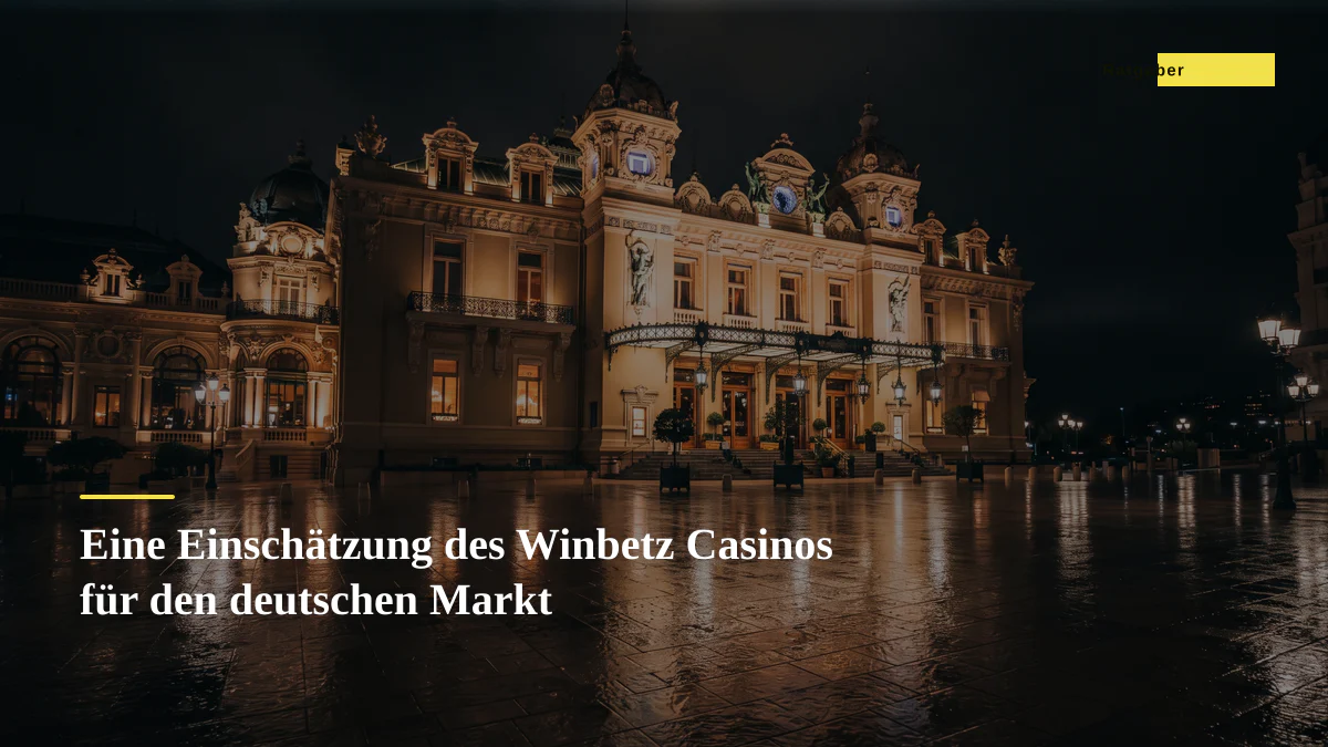 Eine Einschätzung des Winbetz Casinos für den deutschen Markt