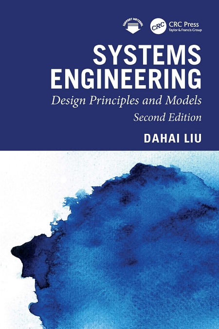 Systems Engineering: Design Principles and Models, 2nd Edition