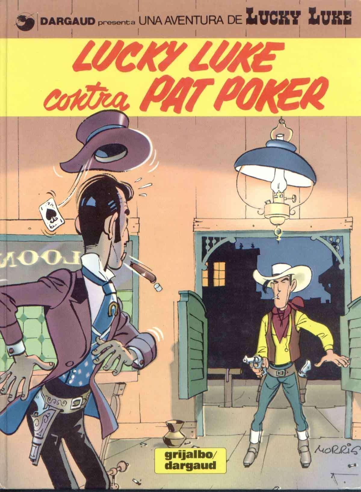 Lucky Luke 05 - Lucky Luke contra Pat Poker