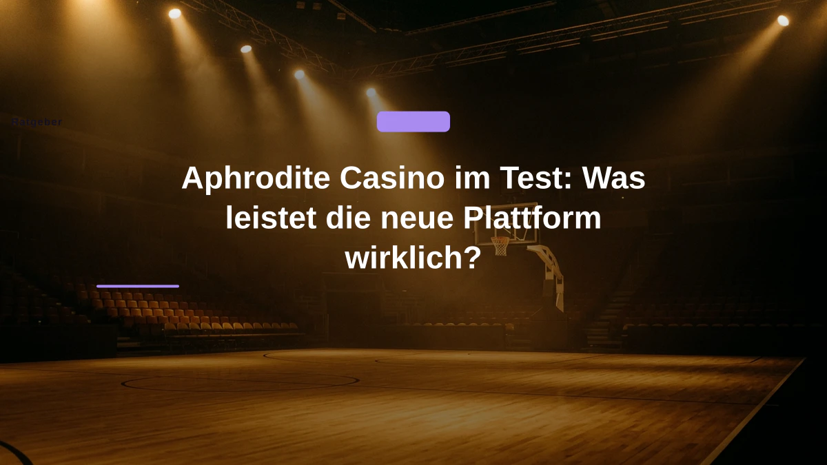 Aphrodite Casino im Test: Was leistet die neue Plattform wirklich?