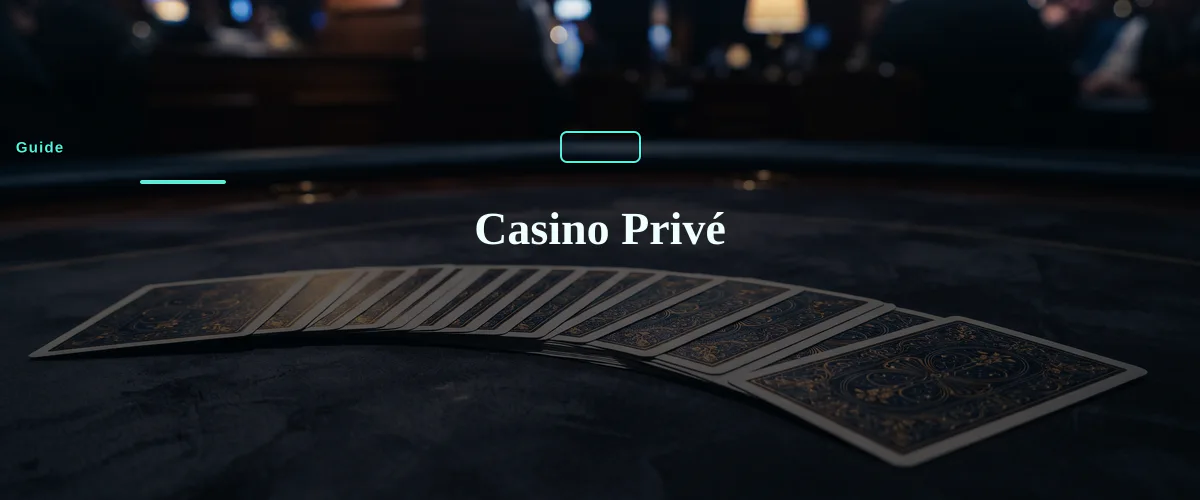 Casino Privé — fiche : Les 7 meilleurs casinos de jeux en ligne haut de gamme (2026)