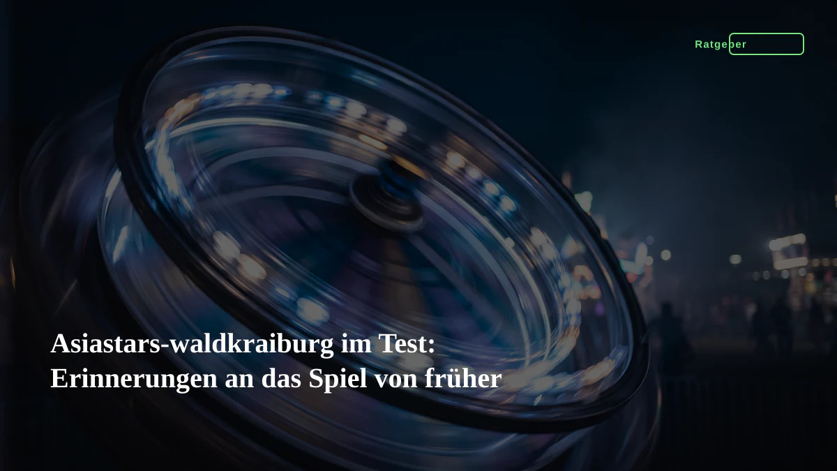 Asiastars-waldkraiburg im Test: Erinnerungen an das Spiel von früher