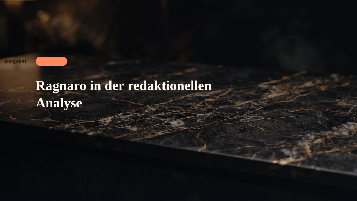 Ragnaro in der redaktionellen Analyse