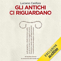 Luciano Canfora – Gli antichi ci riguardano (2021) (mp3 – 128 kbps)