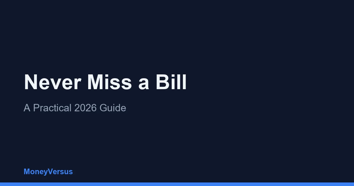 Never Miss a Bill