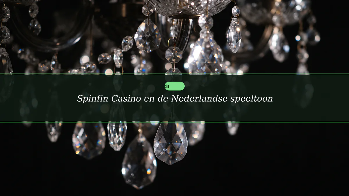 Spinfin Casino en de Nederlandse speeltoon