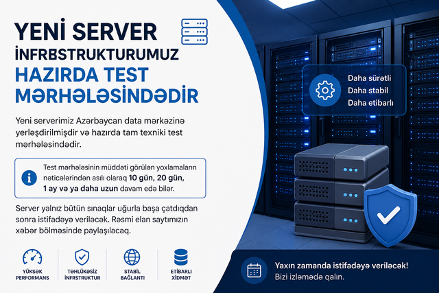 Yeni Serverimiz Azərbaycan Data Mərkəzinə Yerləşdirildi