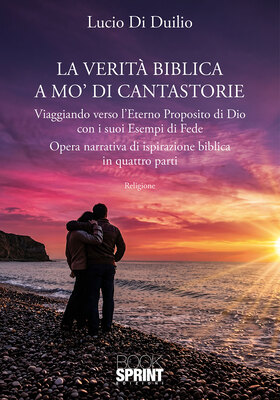 Lucio Di Duilio - La verità biblica a mo’ di cantastorie (2026)
