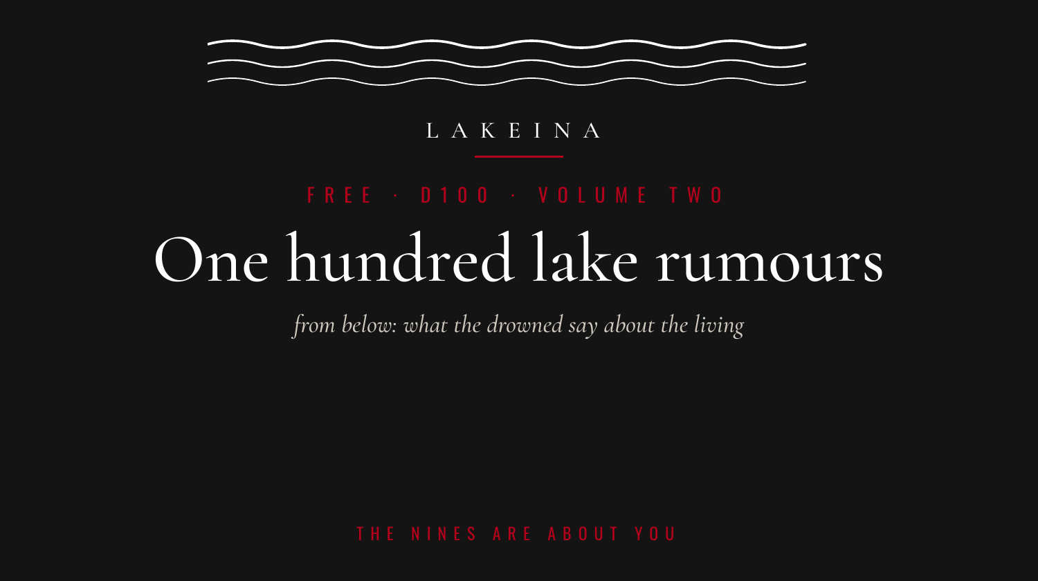 One hundred lake rumours, volume two: from below