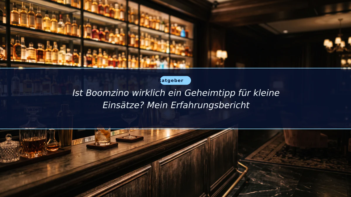 Ist Boomzino wirklich ein Geheimtipp für kleine Einsätze? Mein Erfahrungsbericht