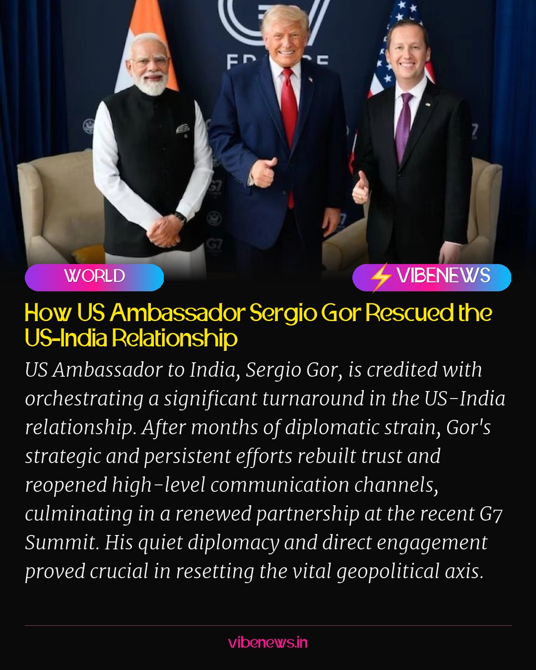 How US Ambassador Sergio Gor Rescued the US-India Relationship