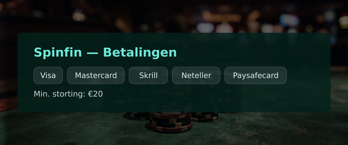 Spinfin — Betalingen: Visa, Mastercard, Skrill, Neteller, Paysafecard