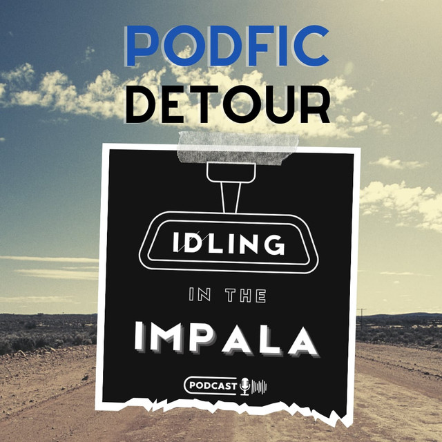 PodFic Detour