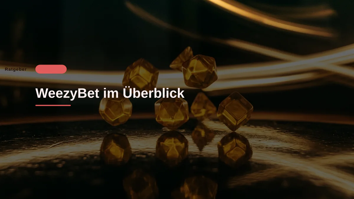 WeezyBet im Überblick