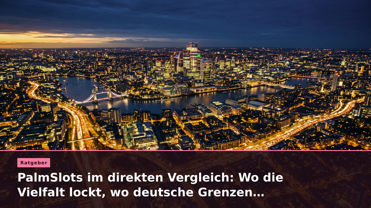 PalmSlots im direkten Vergleich: Wo die Vielfalt lockt, wo deutsche Grenzen gelten