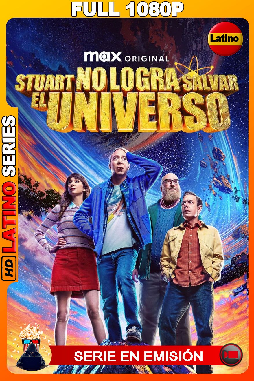 Stuart no consigue salvar el Universo (2026) Temporada 1 [Full 1080p] [Latino-Castellano-Inglés]