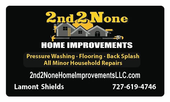 2nd2None Home Improvements LLC