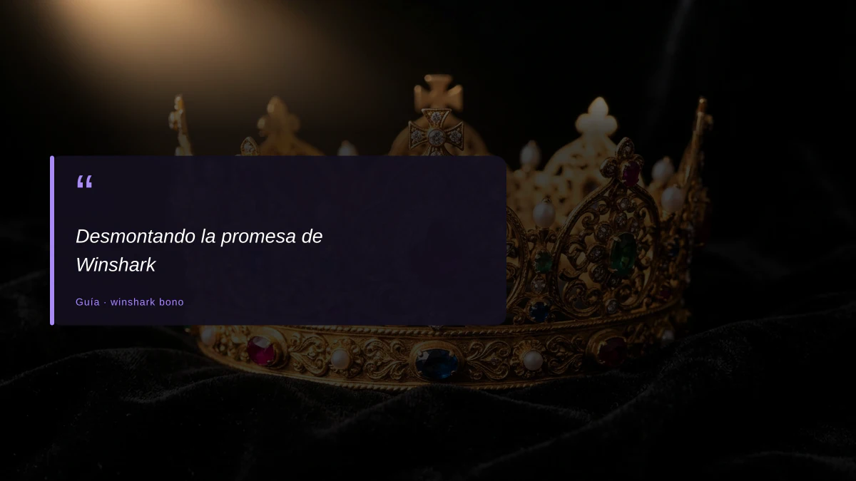 Desmontando la promesa de Winshark