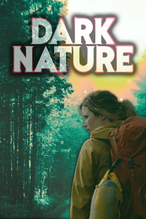 Mroczna Natura / Dark Nature (2022) 1080p.WEB-DL.H264.AC3.2.0.BP007 | Lektor PL