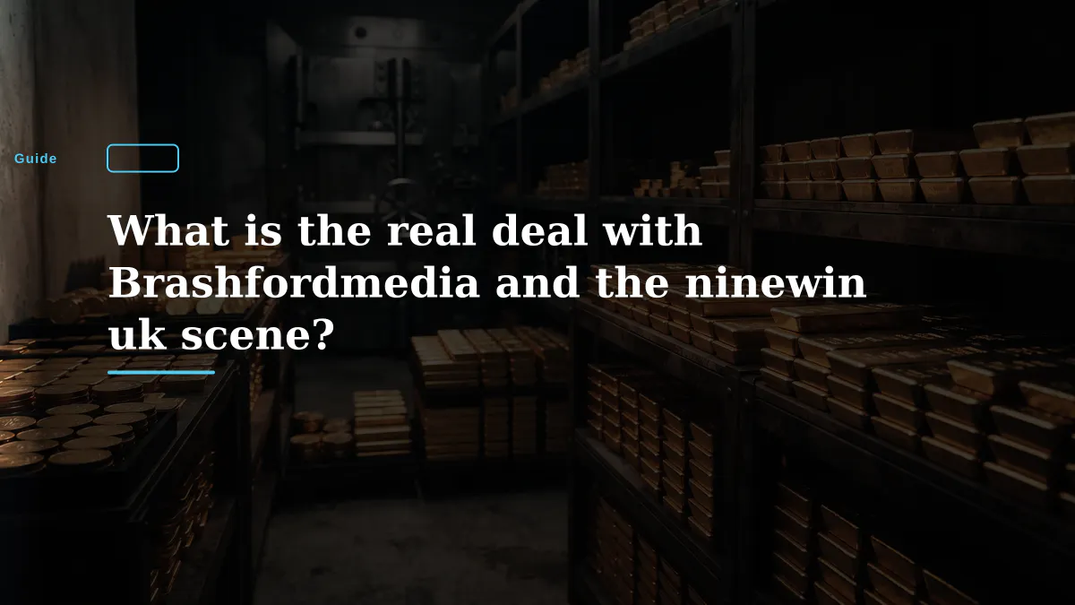 What is the real deal with Brashfordmedia and the ninewin uk scene?