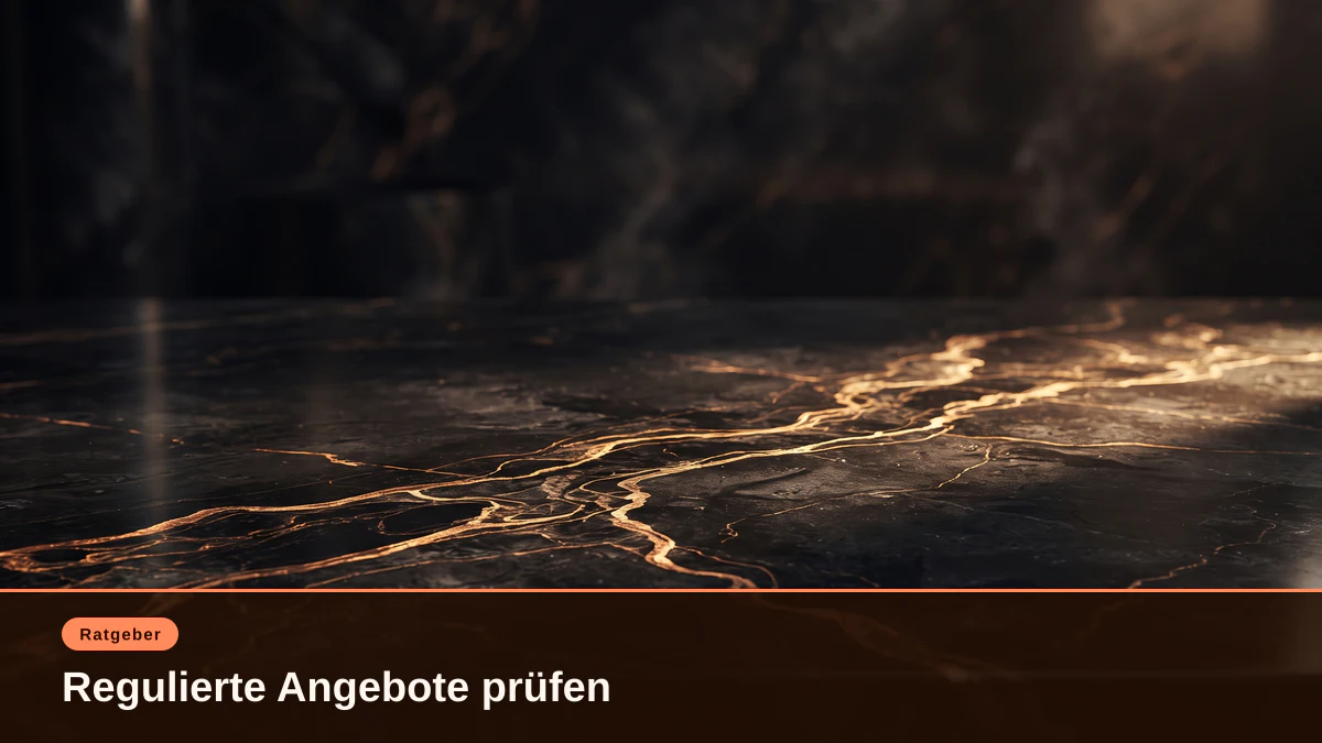 Regulierte Angebote prüfen