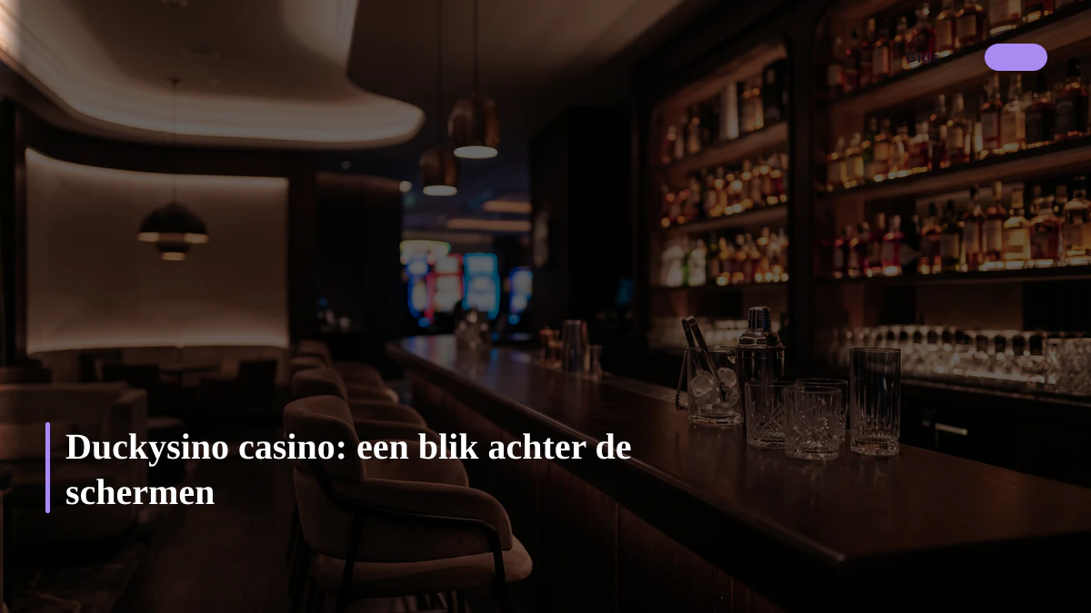 Duckysino casino: een blik achter de schermen